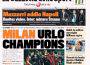 Gazzetta dello Sport: Milan Urlo Champions